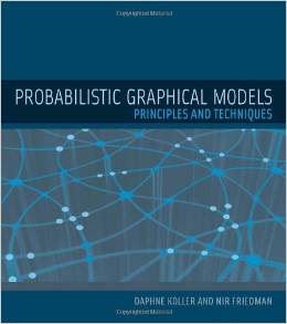 [Probabilistic Graphical Models: Principles and Techniques](http://amzn.to/1nWMyK7)
